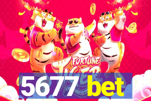 5677 bet